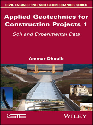 cover image of Applied Geotechnics for Construction Projects, Volume 1